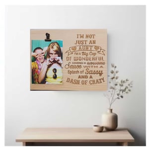 Aunt Sassy Crazy Picture Frame