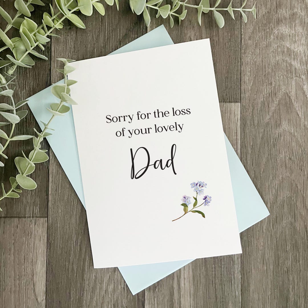 Sorry for the Loss of Your Dad A5 Bereavement Card With Forget Me Not ...