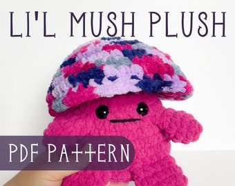 PDF Crochet Pattern, Li'l Mush Plush, Mushroom Amigurumi Pattern