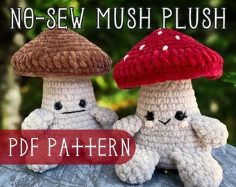 PDF Crochet Pattern, No-Sew Mush Plush, Mushroom Amigurumi Pattern