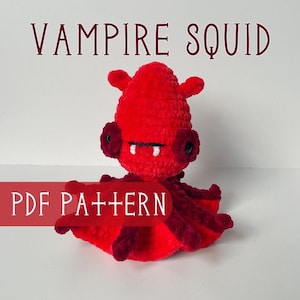 Vampire Squid Crochet Pattern, No-Sew Amigurumi, Ocean Crochet Plush