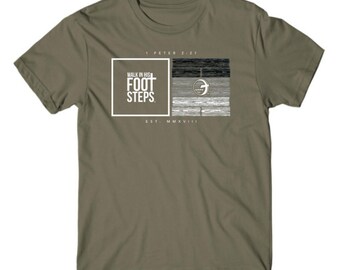 Walk In His Footsteps Tee, Christian Unisex T-Shirt