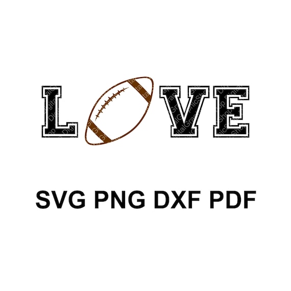 Football Love Svg Ball Svg Football Mom Shirt Sports Etsy