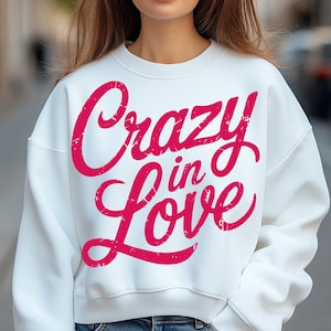 Crazy in Love SVG PNG lettering, Love lettering, Love lettering, T-shirt print, Love lettering on a cup, Clothing print Svg. Cute lettering