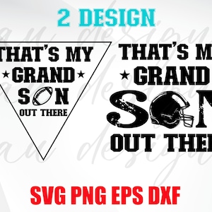 Football Grandson SVG - Football svg - 2 Clipart for Cricut, That's My Grandson svg - Football Grandpa svg ,Vector Cut File Instant download