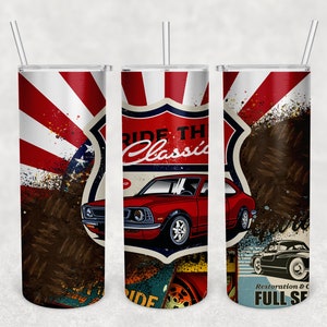 Ride The Classic Car Skinny Tumbler Sublimation, Vintage Auto Tumbler Png Datei Instant download
