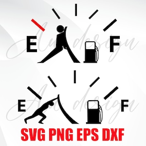 Gas Gauge Svg 2 Design - Funny Svg, Svg Design, Svg File for Cricut, Silhouette File, Cut File