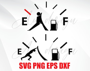 Gas Gauge Svg 2 Design - Funny Svg, Svg Design, Svg File for Cricut, Silhouette File, Cut File