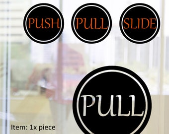 Push Pull Slide Sign | Business Door Decals, 10cm Round