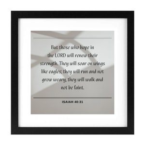 But those who hope in the Lord. Isaiah 40:31. Frame it for a perfect gift or a decoration in your home. Print ready file.