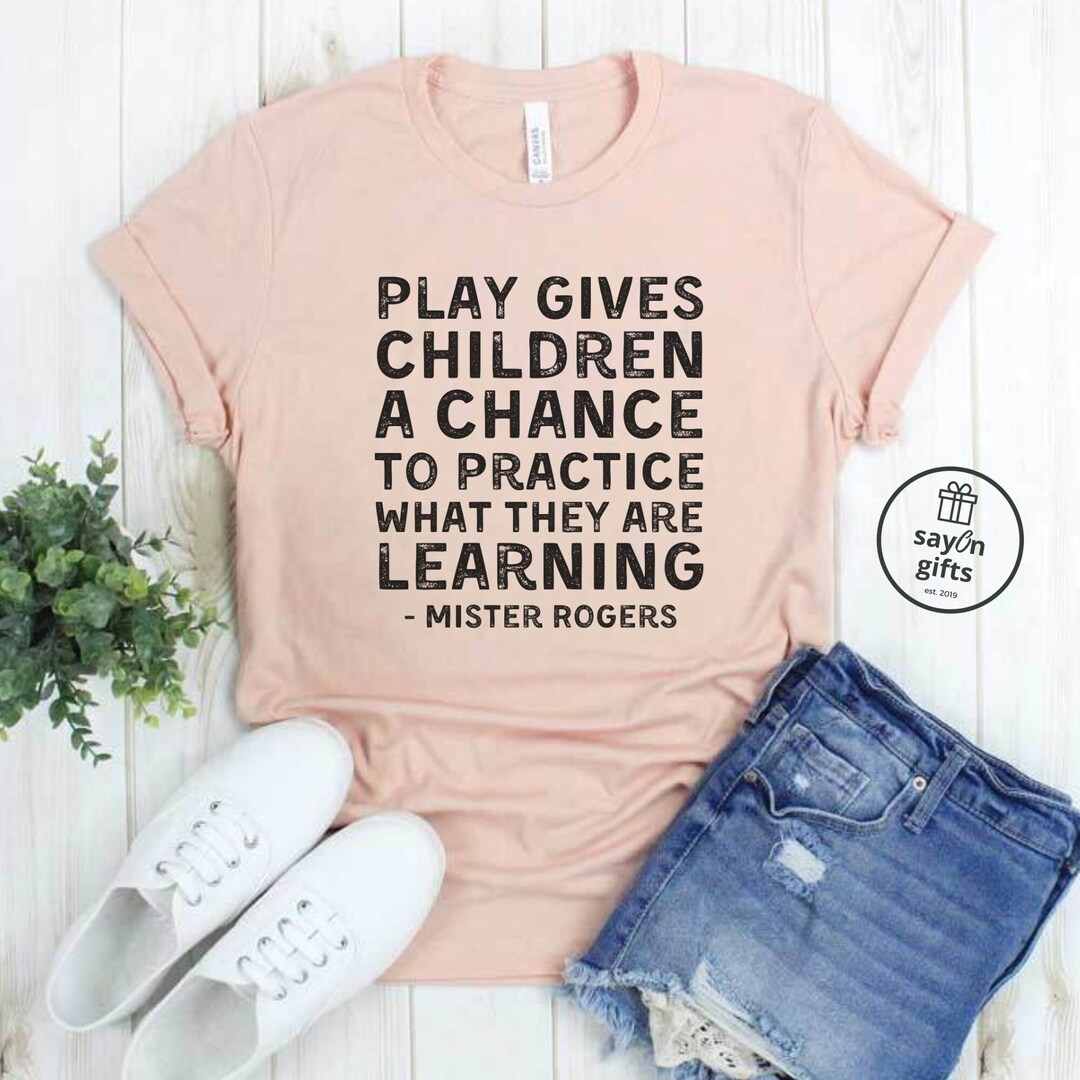 Mister Rogers Play Quote Play Gives Children a Chance to Practice What