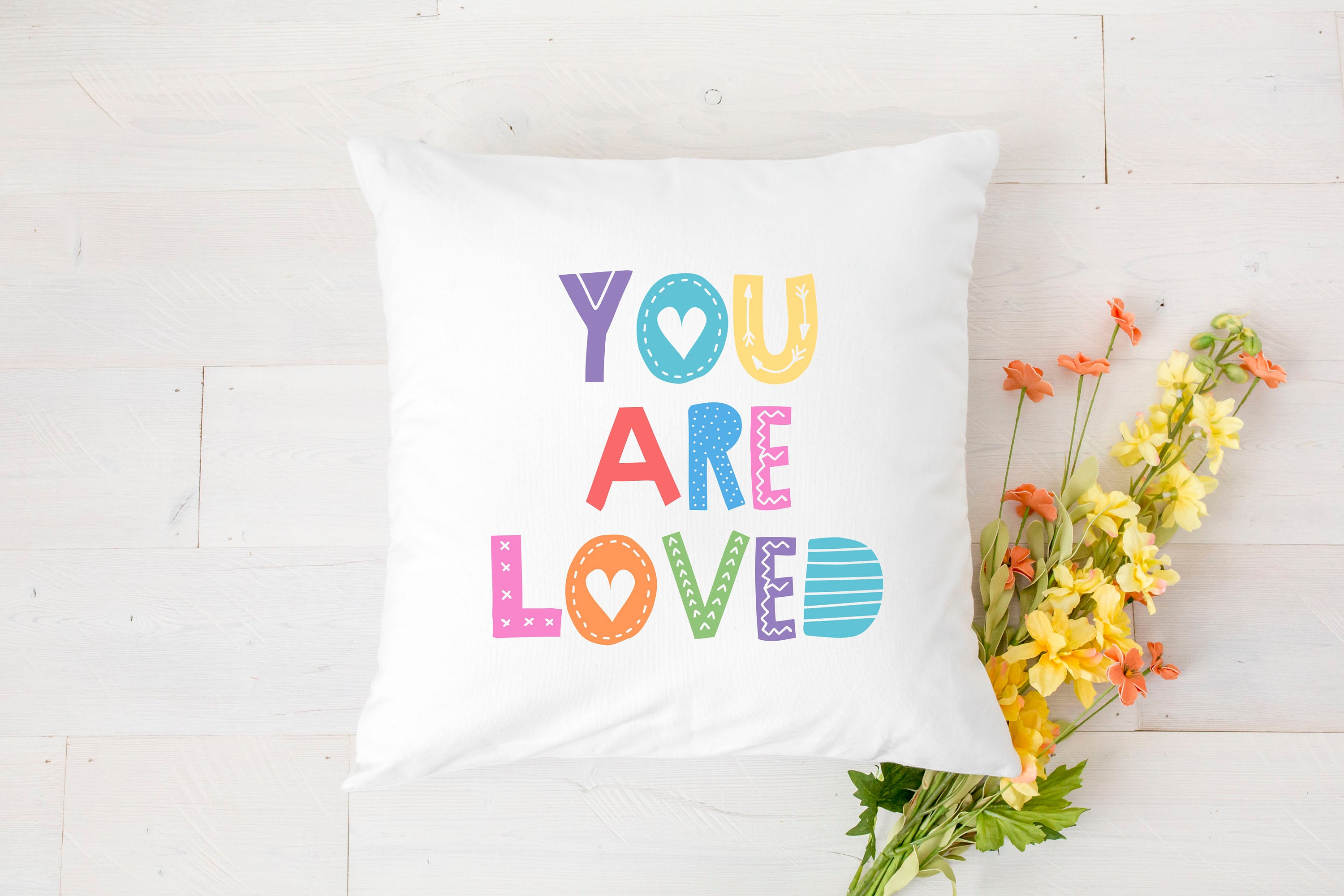 You Are Loved Pillow Cover Quote, Pillowcase Nursery, Throw Pillowcase