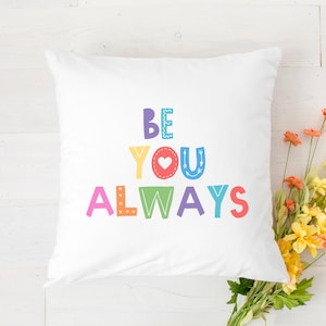 Inspirational Quote Kid Pillowcase,  Colorful Pillow Cover, Nursery Pillow Sham, Baby Gift