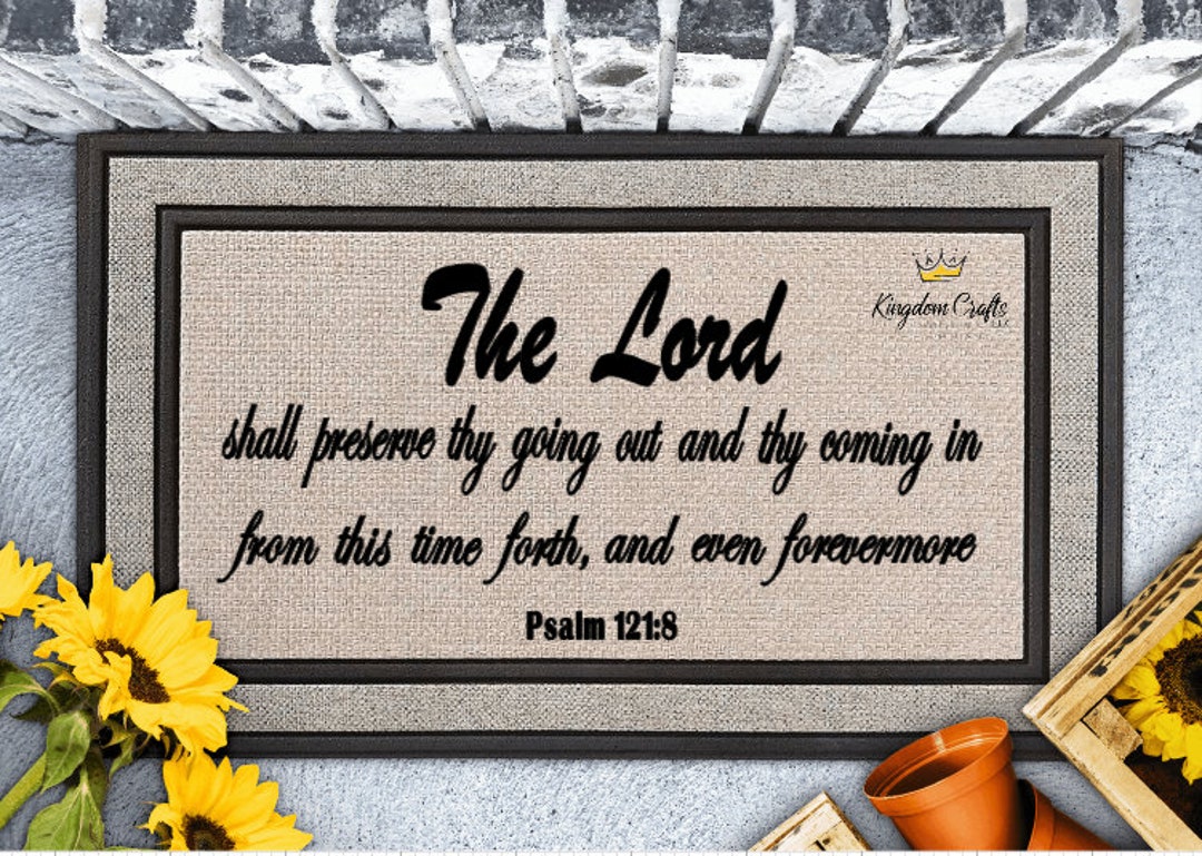 Bible Verse Mat/door Mat/doormat/family Doormat/the Lord Shall Preserve