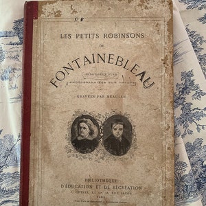 Fontainebleau: Les petits robinsons