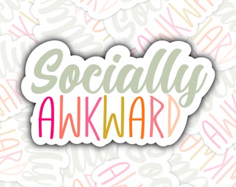 Socially Awkward Sticker, Glossy Vinyl Laptop Decal
