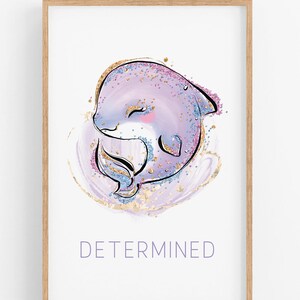 Pôster inspirador de meninas, palavras fortalecedoras, mentalidade de crianças bem-sucedidas, educação em casa, letra D para golfinho determinado, capacitação,