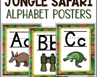 Printable Jungle Safari Theme ABC Alphabet Posters Letters A to Z Wild Animals Classroom Decor