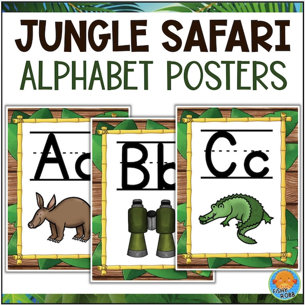 Printable Jungle Safari Theme ABC Alphabet Posters Letters A to Z Wild Animals Classroom Decor