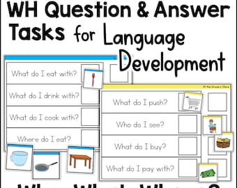 Answering WH Questions Who What Where Question & Answer Tasks for Speech Language Development PreK Kindergarten Grade 1 Special Education