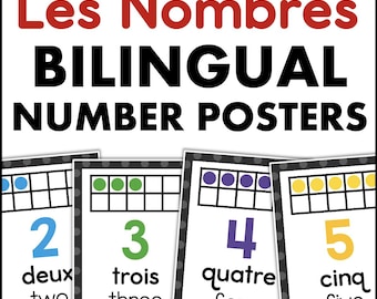 May include: Bilingual number posters in French and English. The posters feature the numbers 2, 3, 4, and 5 with corresponding ten frames and colorful dots. Each poster includes the number, the French word, and the English word.