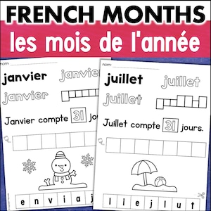 Peut inclure: Deux feuilles de travail avec le titre "FRENCH MONTHS" en gros caractères. Les feuilles présentent les mois de janvier et juillet, avec des exercices à compléter et des illustrations d'un bonhomme de neige et d'une scène de plage.