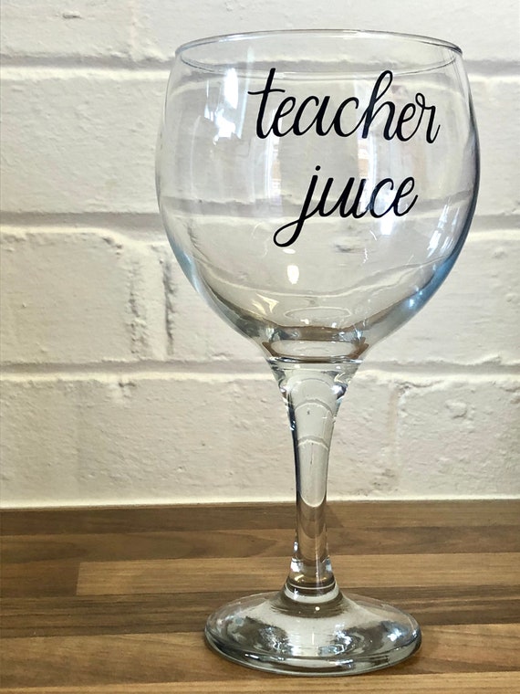 Teacher Juice Gin//wine Glass Decal//sticker Gift Thank You Leaving Present