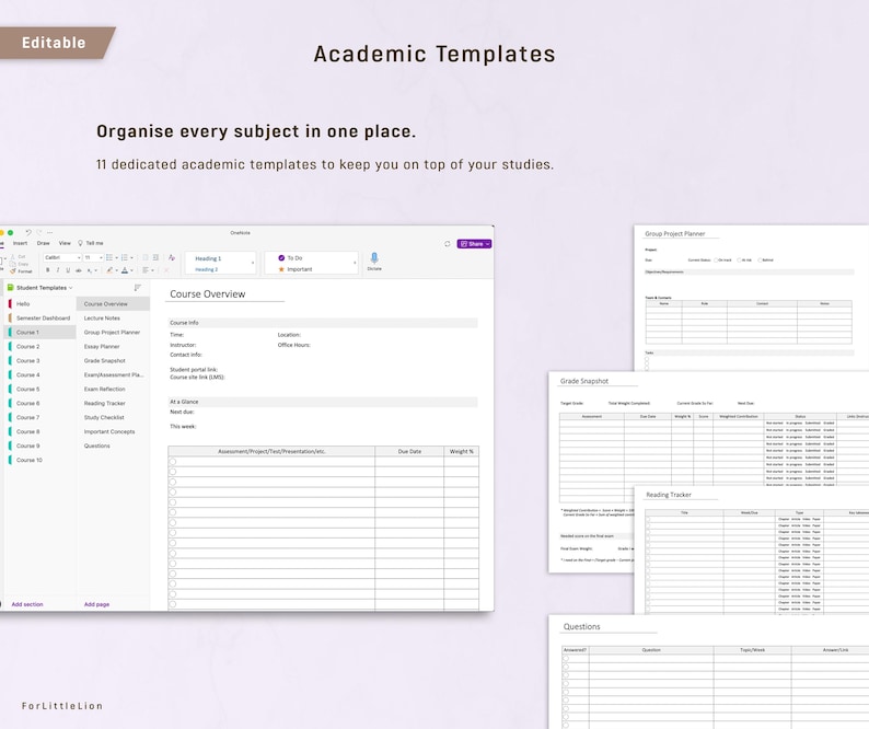 May include: A digital academic template with the text "Academic Templates" and "Organise every subject in one place." The template includes sections for course overview, group project planner, and grade snapshot. The template is designed to help students stay organized.
