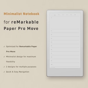 May include: A minimalist notebook for reMarkable Paper Pro Move. The image shows a white tablet with a lined page, and text that reads "Minimalist Notebook for reMarkable Paper Pro Move". The notebook is optimized for Remarkable Paper Pro Move.