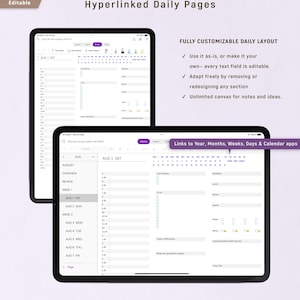 May include: Two black tablets displaying a digital planner with a purple and white interface. The text on the screen reads "Hyperlinked Daily Pages" and "Fully Customizable Daily Layout". The planner includes sections for scheduling, to-do lists, and notes.