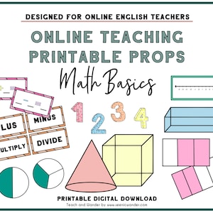 May include: Printable props for online English teachers, featuring math basics. The set includes colorful number cards, shapes, a number line, and operation signs like plus, minus, multiply, and divide.