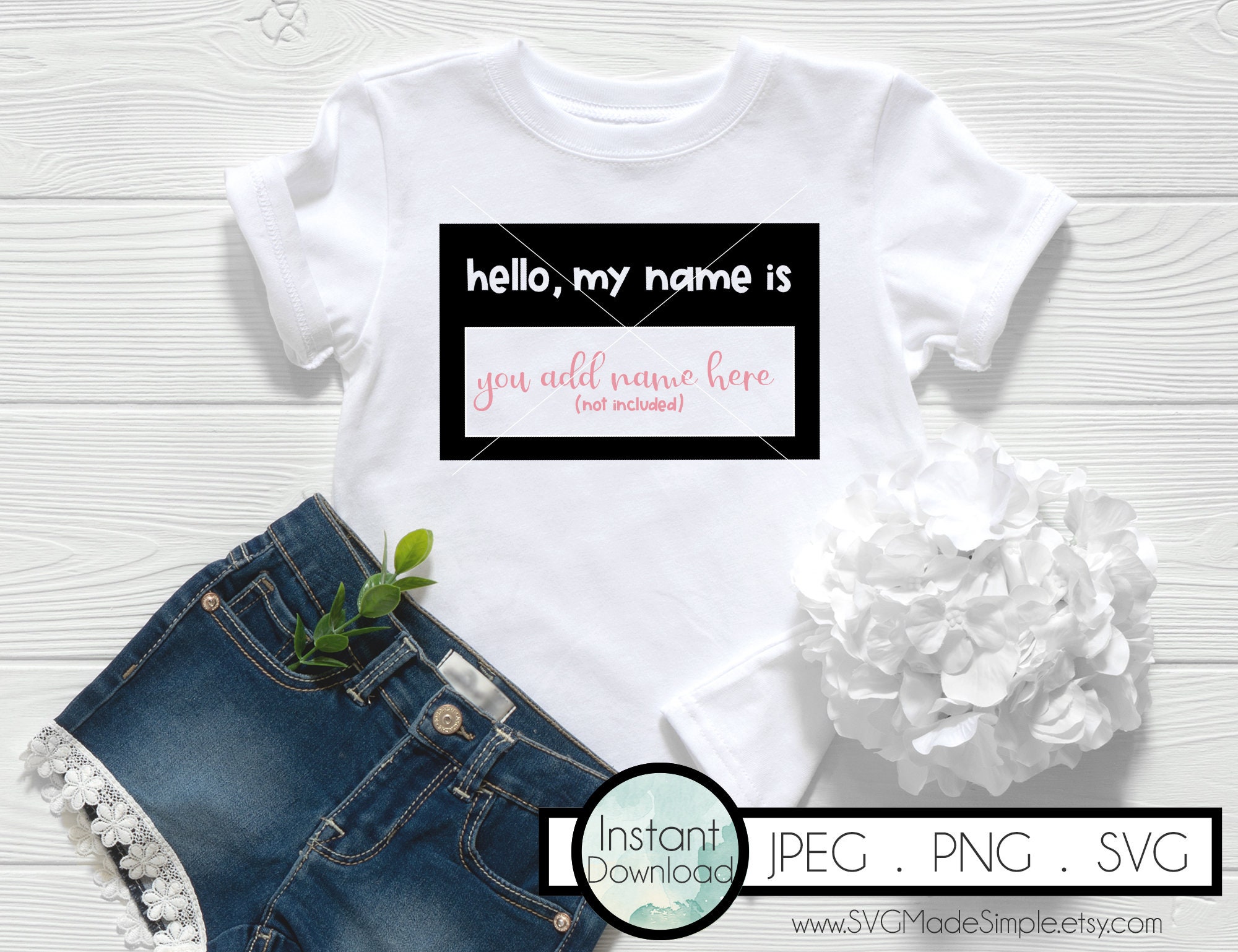 Hello My Name is SVG for Commercial Use and Instant Download - Etsy