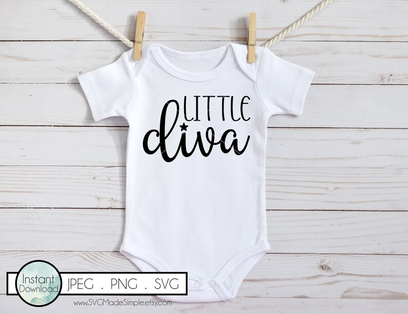Download Art Collectibles Clip Art Baby Svg Cut Files For Cricut And Silhouette Little Diva Svg For Commercial Use And Instant Download Baby Quotes For Onesies