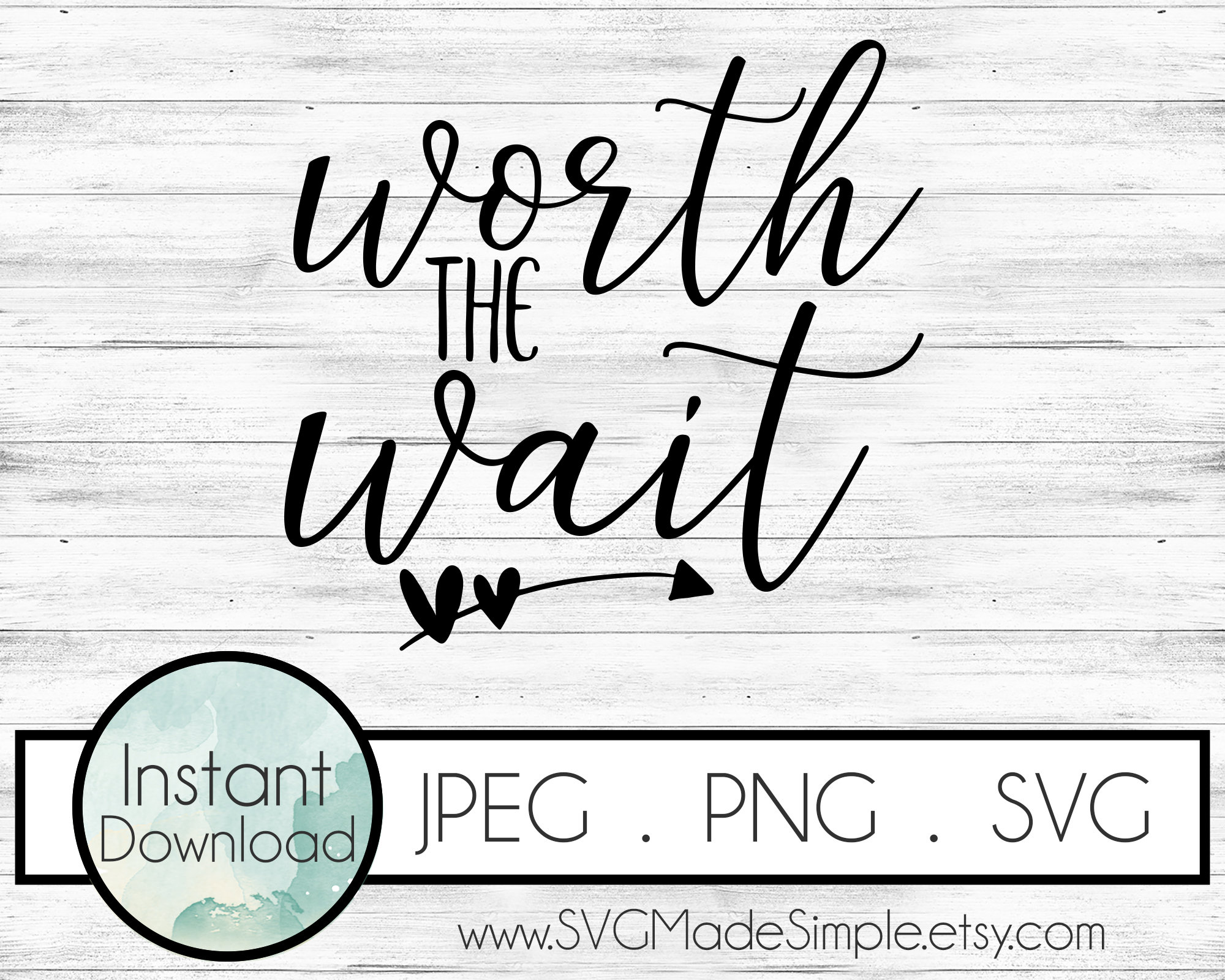 Worth the Wait SVG for Commercial Use and Instant Download - Etsy