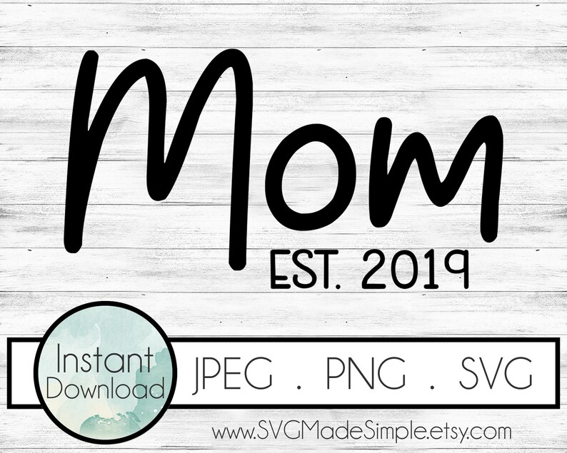 Download Mom SVG for Commercial Use and Instant Download Family SVG ...