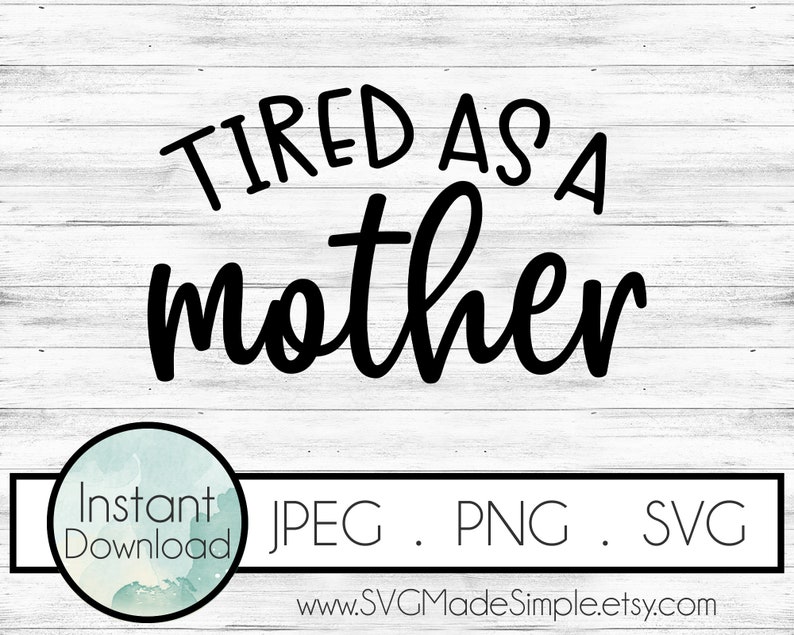 Download Mothers Day Gift Mommy And Me Svg Cut File For Cricut And Silhouette Tired Svgs For Commercial Use And Instant Download Mom Gift Clip Art Art Collectibles Safarni Org
