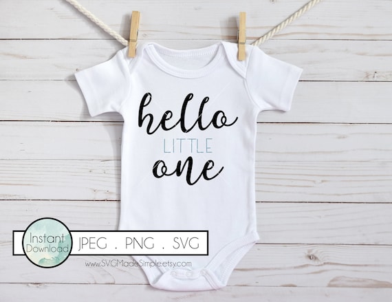 Download Hello Little One Svg Little One Svg Baby Onesie Design Commercial Use Nursery Quote Svg Meet Our Little One Svg Birth Announcement Clip Art Art Collectibles