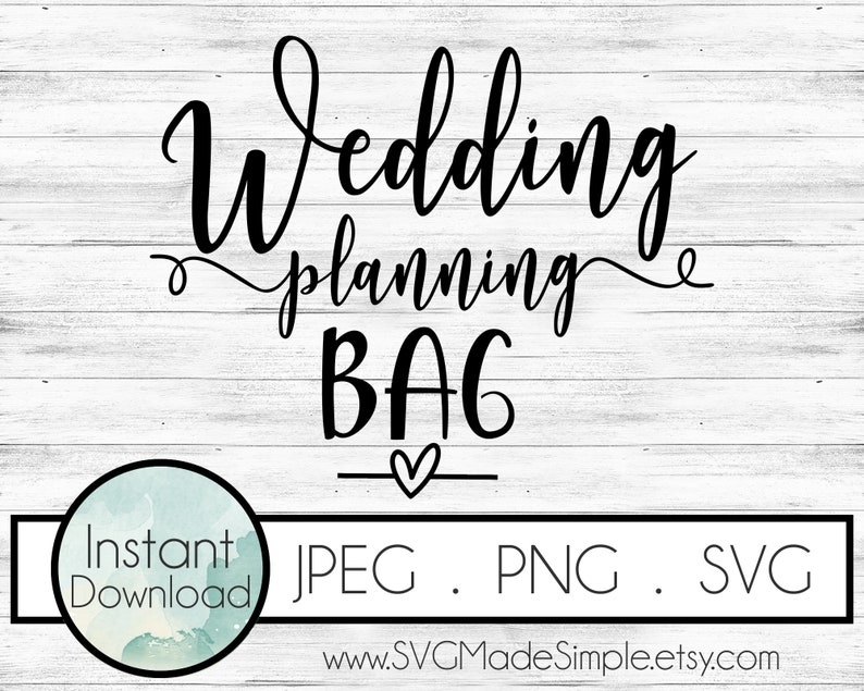 Wedding Planning Bag SVG for Commercial Use and Instant Download, Wedding SVG cut file for Cricut and Silhouette, Wedding Gift, Bride Gift image 2