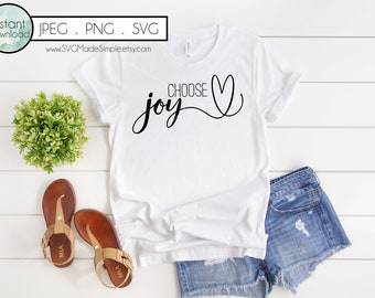 Choose Joy SVG for Commercial Use and Instant Download,Inspirational SVG cut files for Cricut and Silhouette,Quotes for Handmade Gifts