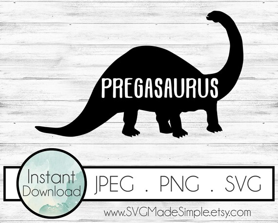 Pregasaurus Svg For Commercial Use And Instant Etsy