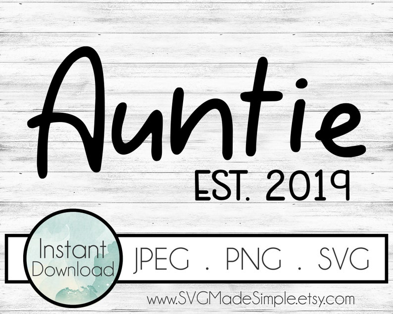 Download Auntie SVG for Commercial Use and Instant Download Family ...