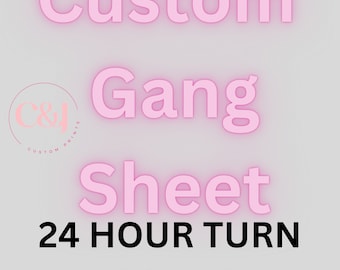 DTF Gang Sheet- **24 HOUR TURNAROUND**