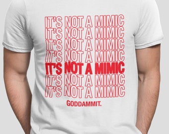 Not A Mimic - DnD T Shirt | Unisex gamer shirt | rpg gamer | Gamer Gift
