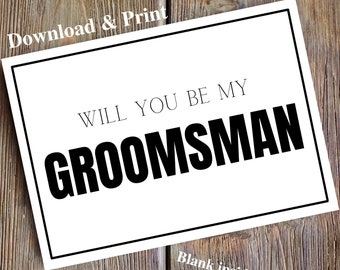 Printable Will You Be My Groomsman Proposal Card, Printable Wedding Card, Digital Download, Best Man Card, Wedding Party Card