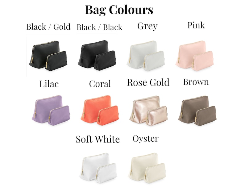 May include: A set of 10 different colored cosmetic bags. The bags are in two sizes, a larger one and a smaller one. The colors are black/gold, black/black, grey, pink, lilac, coral, rose gold, brown, soft white, and oyster.