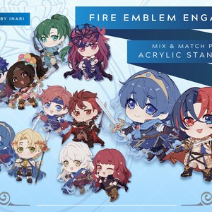 May include: A selection of colourful acrylic standees featuring characters from "Fire Emblem Engage." The standees are in a chibi art style and depict various characters with swords and other accessories. The text "Mix & Match Pair Acrylic Standees" is also visible.