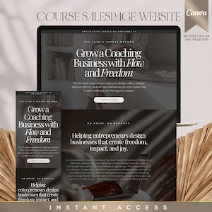 May include: A digital mockup of a website design, showcasing a course sales page. The design features the text "Grow a Coaching Business with Flow and Freedom." The image includes a laptop and a smaller mobile device screen, with decorative dried leaves.