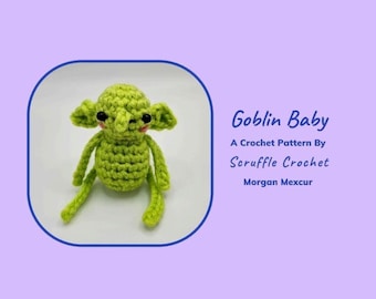 DIGITAL PDF Goblin Baby Crochet Pattern