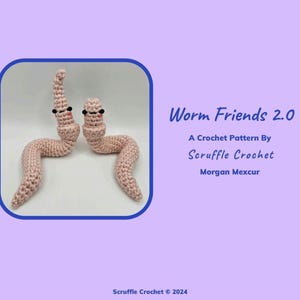 DIGITAL PDF Worm Friends 2.0 Crochet Pattern