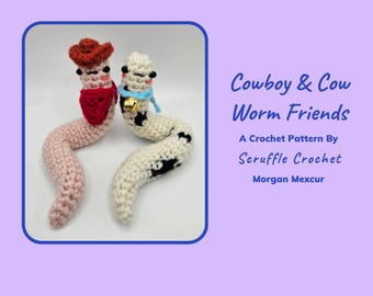 DIGITAL PDF Cowboy & Cow Worm Friends Crochet Pattern